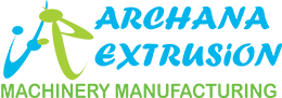 Archana Extrusion Machinery Manufacturing